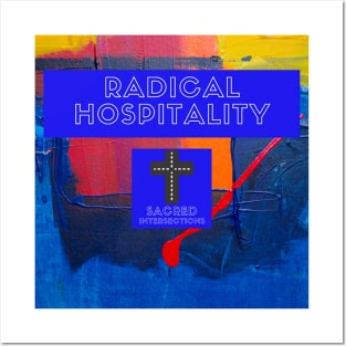 Radical Hospitality Splash Posters and Art